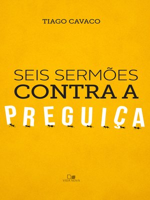 cover image of Seis sermões contra a preguiça